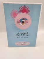 Advanced Dips and Drops DVD